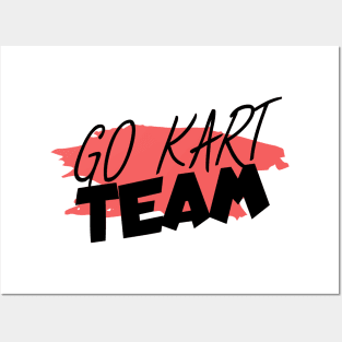 Go kart team Posters and Art